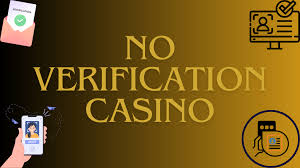 No Verification Online Casinos The Future of Gaming -200743701 No Verification Online Casinos The Future of Gaming -200743701