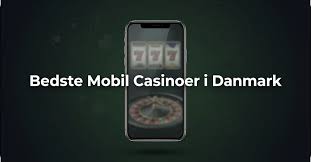 Bedste Mobil Casinoer - Spil hvor som helst og hvornår som helst Bedste Mobil Casinoer - Spil hvor som helst og hvornår som helst