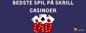 Bedste Skrill Casino Find Dine Favoritspil Online