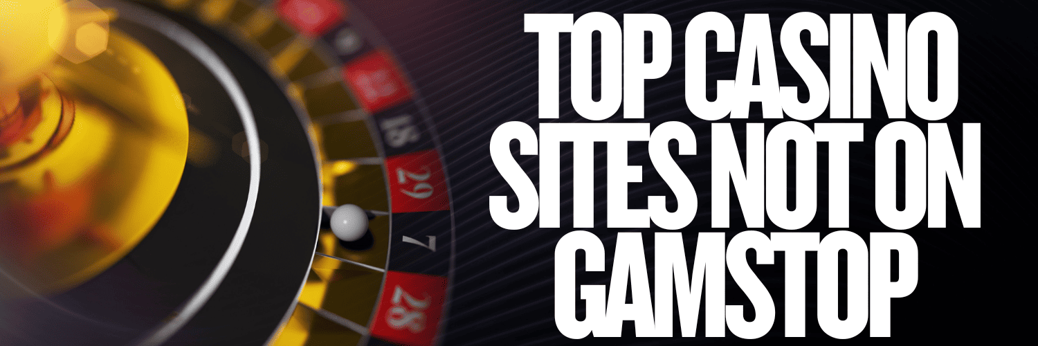 Discover Casinos Not Affected by GamStop Discover Casinos Not Affected by GamStop