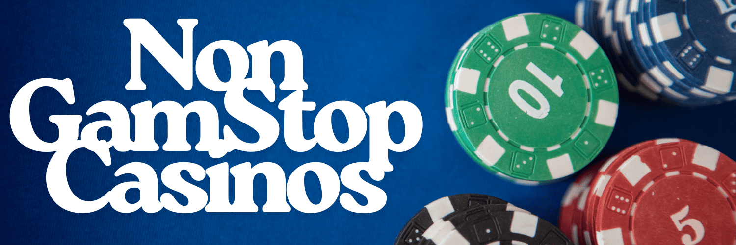 Explore Online Casinos Not Registered on GamStop Explore Online Casinos Not Registered on GamStop