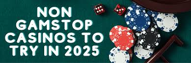 Exploring Non Gamstop Casinos A New Era of Online Gaming -1141389167 Exploring Non Gamstop Casinos A New Era of Online Gaming -1141389167